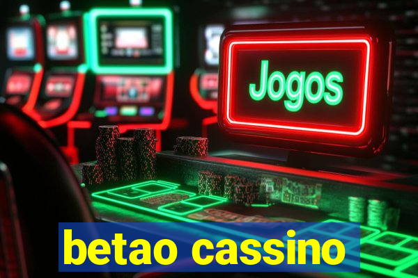 betao cassino